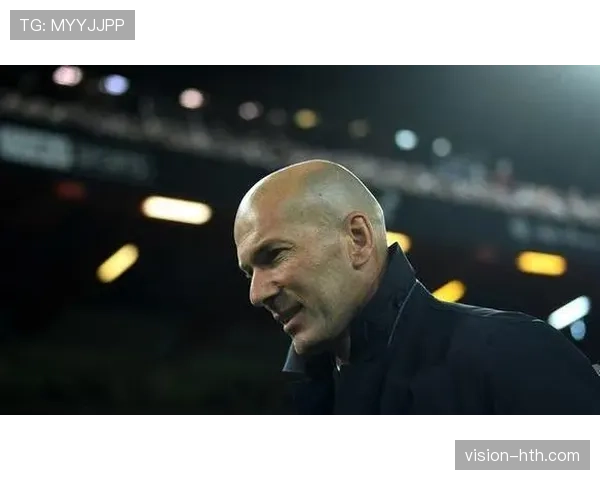 齐达内执教风格引热议:战术灵活多变与卓越球员管理彰显名帅智慧 齐达内执教风格引热议:战术灵活多变与卓越球员管理彰显名帅智慧